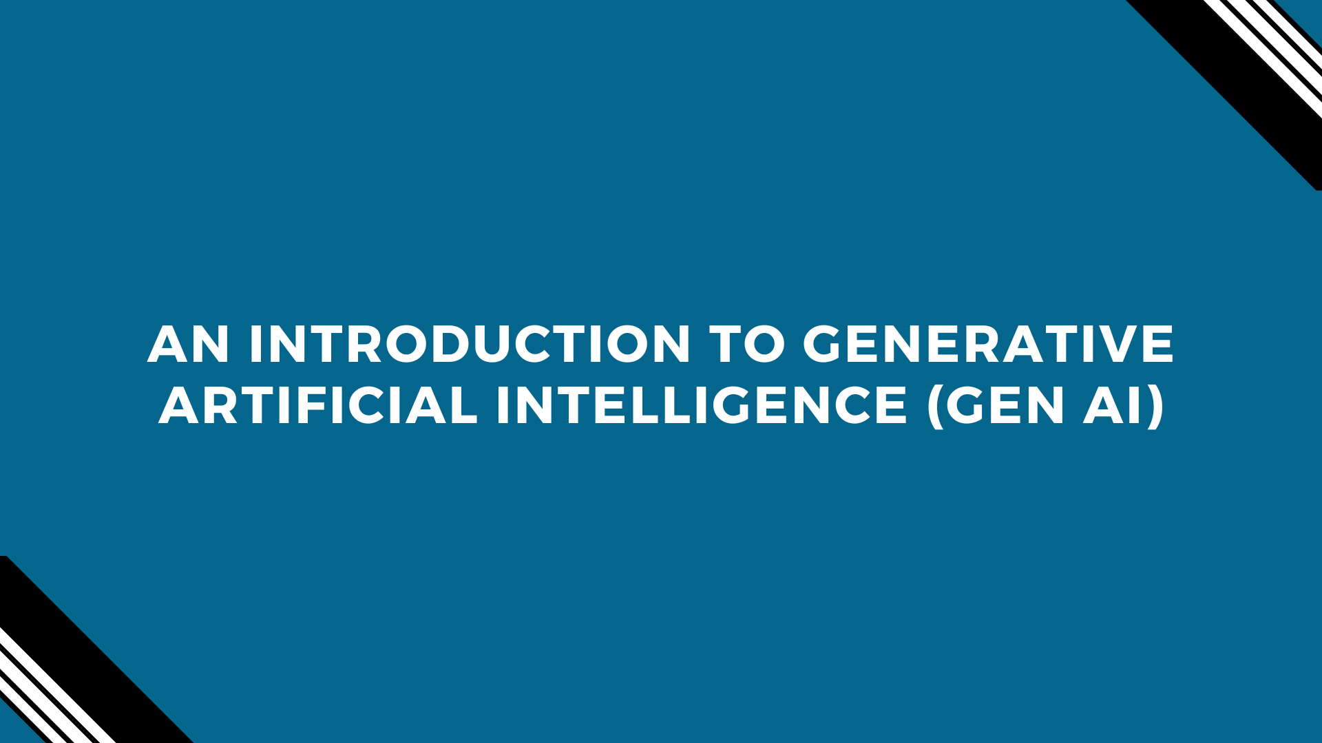 An Introduction to Generative Artificial Intelligence (Gen AI) Banner