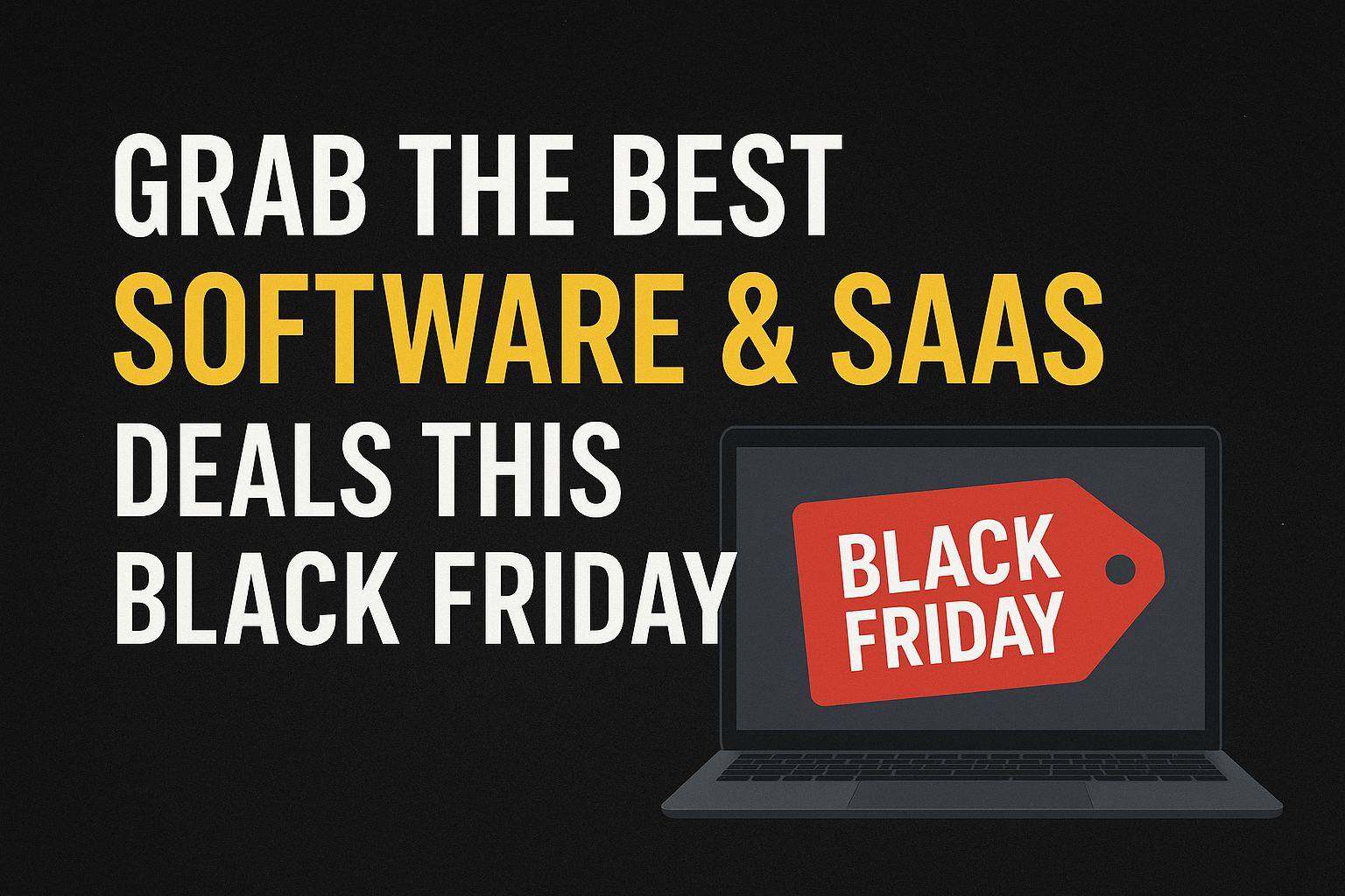 Black Friday / Cyber Monday Deals Banner Image